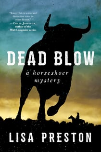 Dead Blow - A Horseshoer Mystery