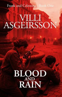 Blood and Rain - Frank and Celestina, #1