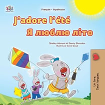 J’adore l’été ? ????? ???? - French Ukrainian Bilingual Collection