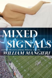 Mixed Signals - Detective Jimmy Delaney, #2