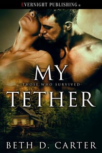 My Tether - Those Who Survived, #4
