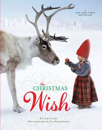 The Christmas Wish - A Christmas Book for Kids