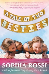 A Tale of Two Besties - A Hello Giggles Novel
