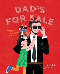 Dad's For Sale: Emma and Ginger (Book 2) - Emma and Ginger, #2
