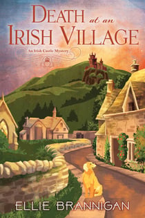 Death at an Irish Village - An Irish Castle Mystery