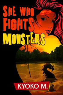 She Who Fights Monsters - The Black Parade, #2