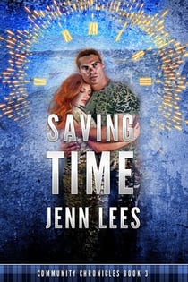 Saving Time - Community Chronicles, #3