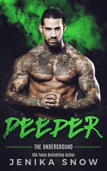 Deeper - Underground, #3