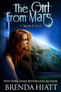 The Girl From Mars - Starstruck, #6