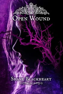 Open Wound - The Requiem Series, #2