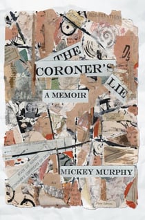 The Coroner's Lie