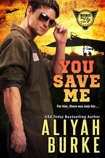 You Save Me - Born to Fly, #2
