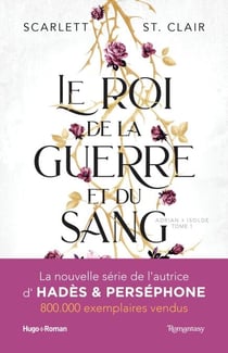 Le roi de la guerre et du sang - Adrian x Isolde Tome 01