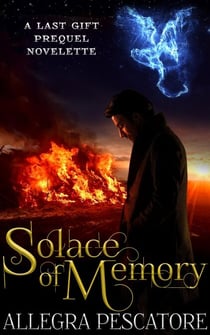 Solace of Memory - The Last Gift, #0.5