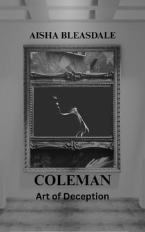 Coleman - Art of Deception - Coleman, #1