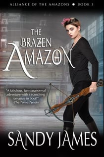 The Brazen Amazon - Alliance of the Amazons, #3