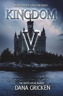 Kingdom of V - The Kingdom Series, #1