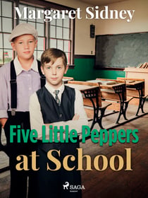 Five Little Peppers at School