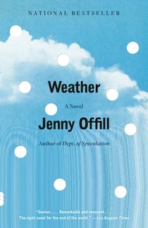 Weather - A novel