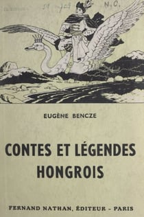 Contes et légendes hongrois