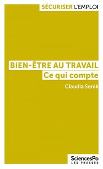 Bien-être au travail - Ce qui compte