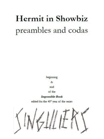 Hermit in Showbiz (preambles and codas) - Hermit in Showbiz, #2