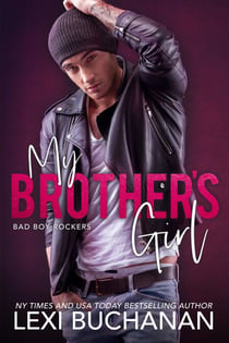My Brother's Girl: Sizzle - Bad Boy Rockers, #1
