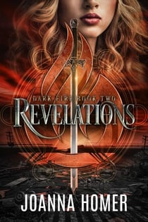 Revelations - Dark Fire Trilogy, #2