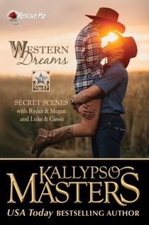 Western Dreams - Rescue Me Saga Extras, #1