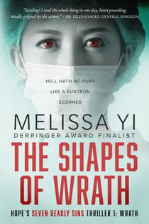 The Shapes of Wrath - Hope's Seven Deadly Sins Thriller, #1