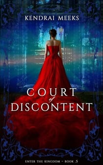 Court of Discontent - Enter the Kingdom, #0.5