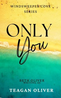 Only You - Windsweeper Cove, #1
