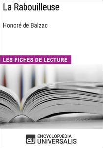 La Rabouilleuse d'Honoré de Balzac - Les Fiches de lecture d'Universalis