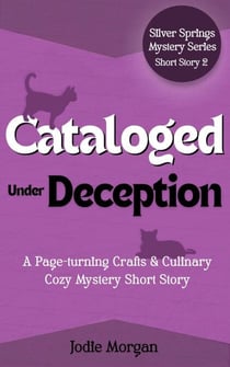 Cataloged Under Deception - Silver Springs Mysteries, #0.3