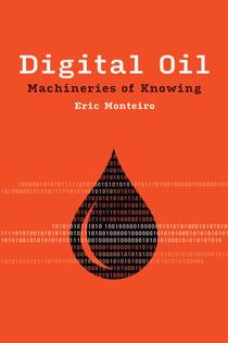 Digital Oil - Machineries of Knowing