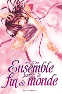 Ensemble jusqu'à la fin du monde