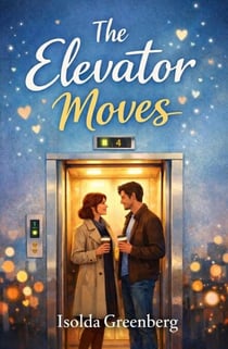 The Elevator Moves - Quiet Encounters, #1