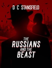 The Russians And The Beast - The Assassin The Grey Man and the Surgeon, #4