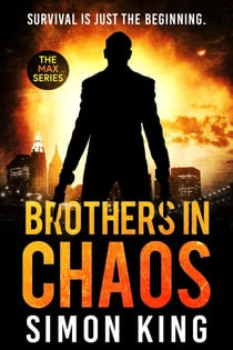 Brothers in Chaos - The MAX Series, #2
