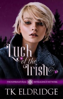 Luck of the Irish - The Supernatural Intelligence Network, #2