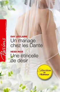 Un mariage chez les Dante - Une étincelle de désir - T8 - Saga des Dante