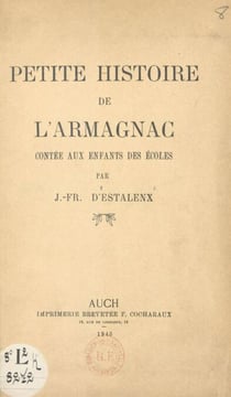 Petite histoire de l'Armagnac - Contée aux enfants des écoles