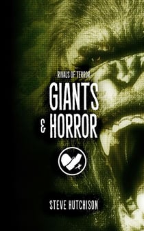 Giants & Horror - Rivals of Terror, #10
