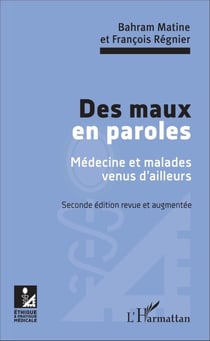 Des maux en paroles - Seconde édition revue et augmentée