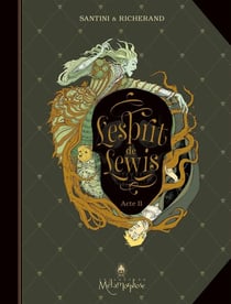 L'Esprit de Lewis T02 - Acte II