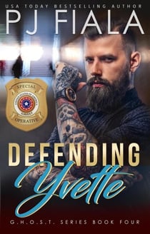 Defending Yvette - GHOST, #4