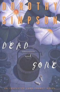 Dead and Gone - An Inspector Luke Thanet Novel