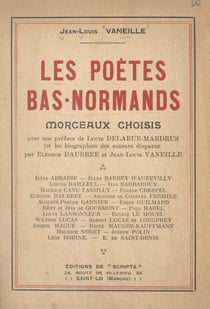 Les poètes bas-normands - Morceaux choisis