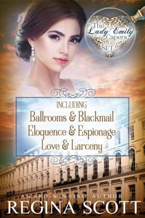 Perilous Passions: The Lady Emily Capers, Set Two - The Lady Emily Capers, #7