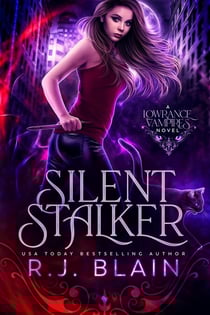 Silent Stalker - Lowrance Vampires, #2
